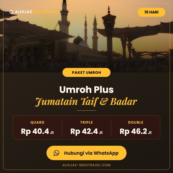 Umroh Plus Jumatain Taif Badar